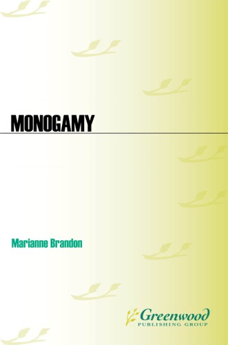 Monogamy: the untold story