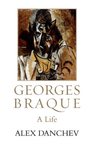 Georges Braque: a life