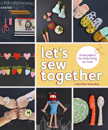 Let's sew together!: 30 simple projects the whole family can make