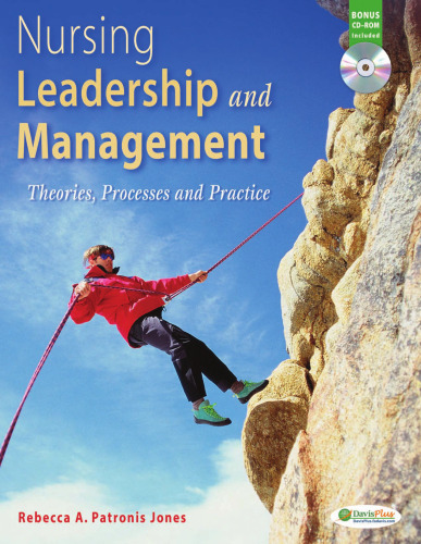 Nursing Leadership and Management: Theories, Processes and Practice