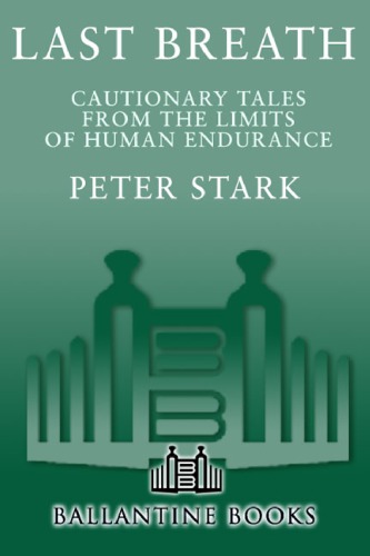Peter Stark: Limits of Human Endurance