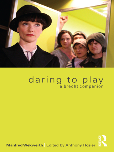 Daring to play: a Brecht companion