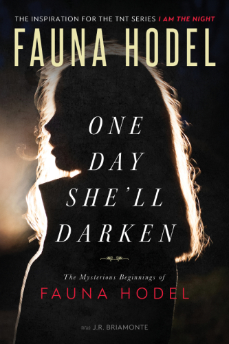 One day she'll darken: the mysterious beginnings of Fauna Hodel