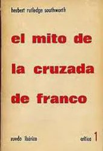 El mito de la cruzada de franco