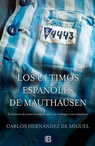 Los últimos españoles de mauthausen