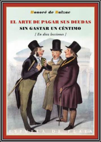 El arte de pagar sus deudas sin gastar un céntimo