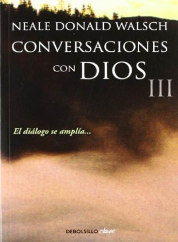 (volumen iii) conversaciones con dios