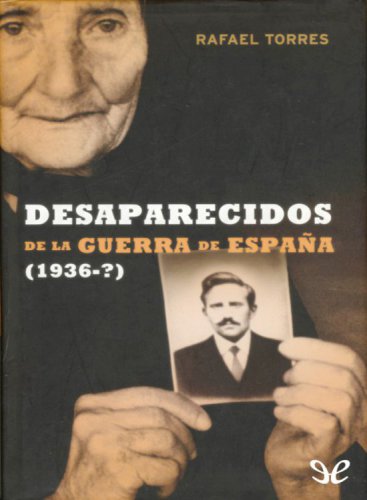 Desaparecidos de la guerra de españa (1936-)