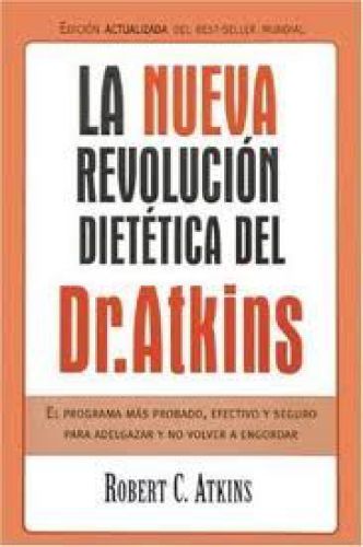 La nueva revolución dietética del dr. atkins(c.1)