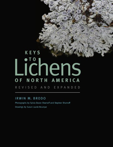 Keys to Lichens of North America: revised and expanded