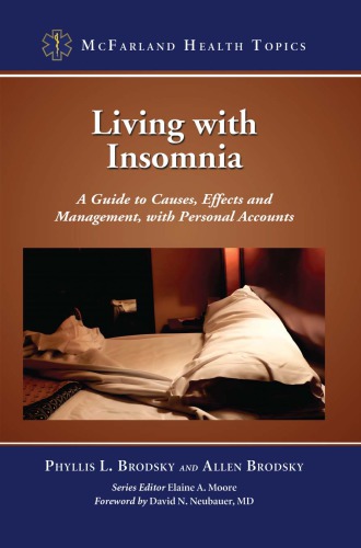 Living with insomnia: a guide to causes, effects and management, with personal accounts