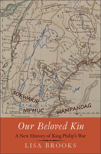 Our beloved kin: a new history of King Philip's War