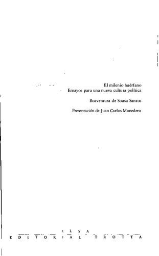 El milenio huérfano. Ensayos para una nueva cultura política