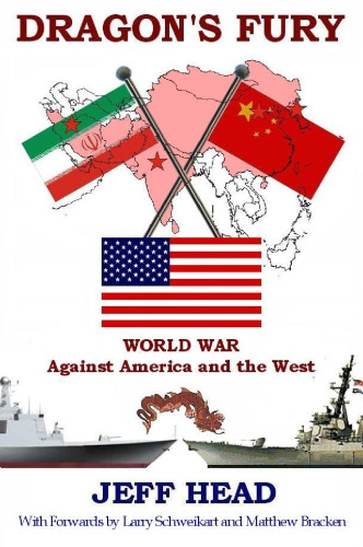 Dragon's Fury - World War against America and the West