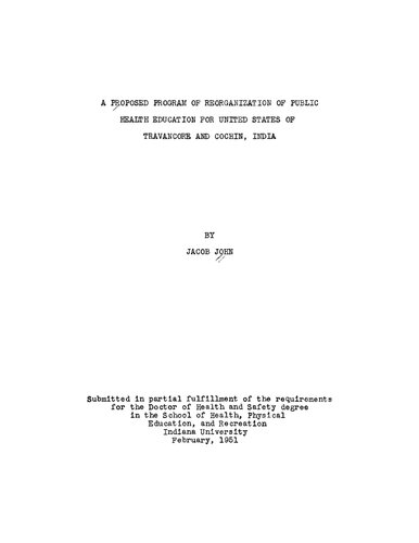 A proposed program of reorganization of the public health for the United States of Travancore and Cochin, India