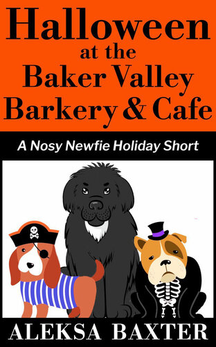 Halloween at the Baker Valley Barkery & Cafe: A Nosy Newfie Holiday Short