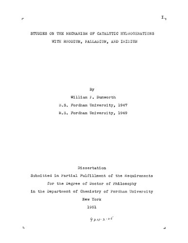 Studies on the Mechanism of Catalytic Hydrogenations With Rhodium, Palladium, and Iridium