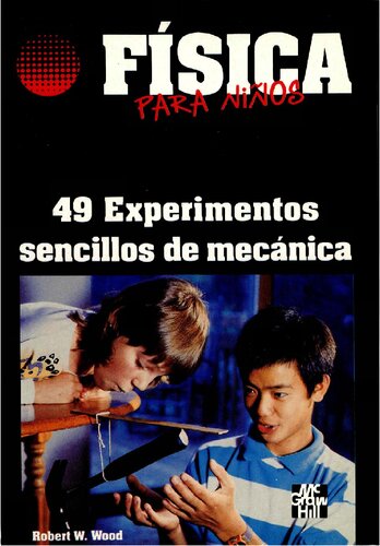 49 experimentos sencillos de mecánica