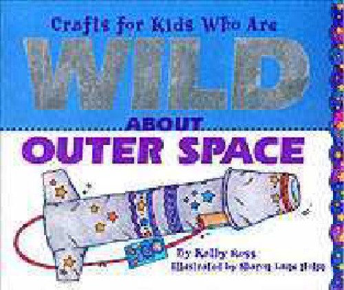 Crafts/Kids Wild Outer Space