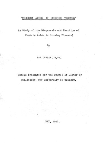 Nucleic Acids in Growing Tissues: A Study of the Biogenesis and Function of Nucleic Acids in Growing Tissues