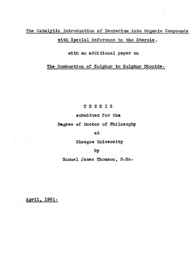 The Catalytic Introduction of Deuterium Into Organic Compounds With Special Reference to the Sterols