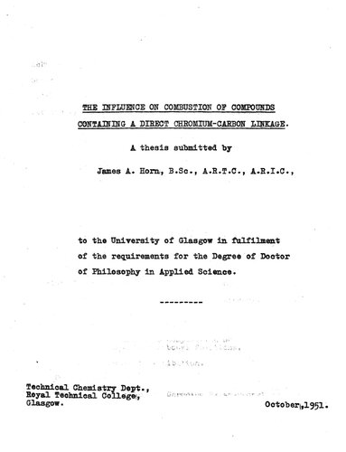 The Influence on Combustion of Compounds Containing a Direct Chromium-Carbon Linkage