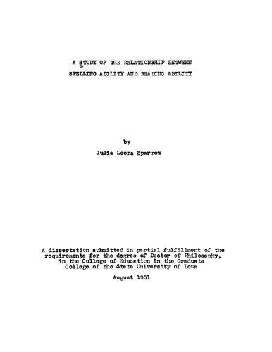 A Study of the Relationship Between Spelling Ability and Reading Ability
