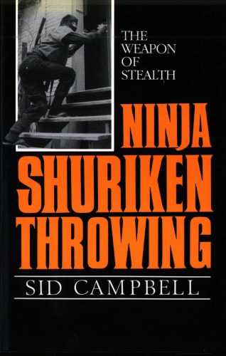 Ninja Shuriken Throwing: The Weapon of Stealth