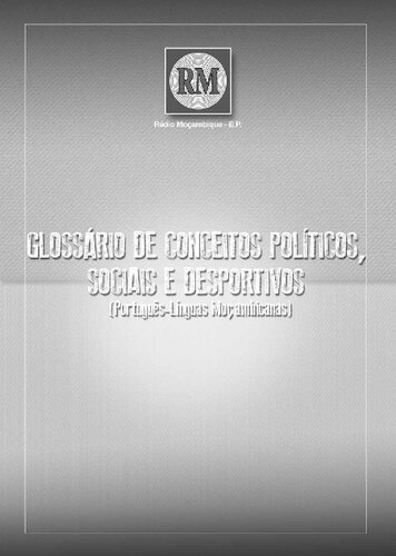 Glossário de conceitos políticos, sociais e desportivos (Português-Línguas Moçambicanas)