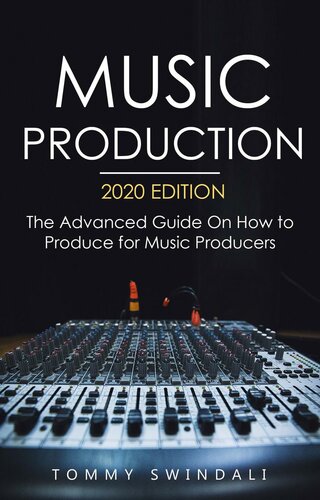 Music Production, 2020 Edition