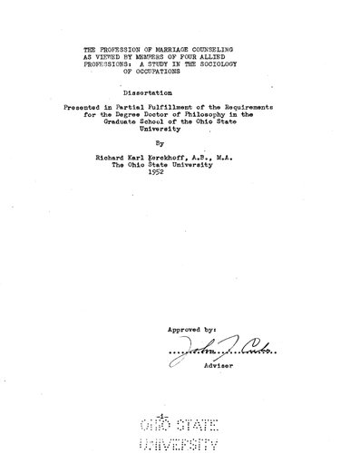 THE PROFESSION OF MARRIAGE COUNSELING AS VIEWED BY MEMBERS OF FOUR ALLIEDPROFESSIONS: A STUDY IN THE SOCIOLOGY OF OCCUPATIONS