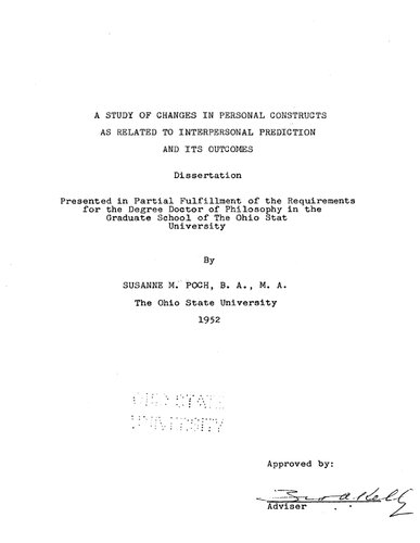A STUDY OF CHANGES IN PERSONAL CONSTRUCTS AS RELATED TO INTERPERSONAL PREDICTION AND ITS OUTCOMES