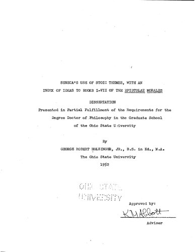 SENECA'S USE OF STOIC THEMES, WITH AN INDEX OF IDEAS TO BOOKS I-VIII OF THE 'EPISTULAE MORALES'