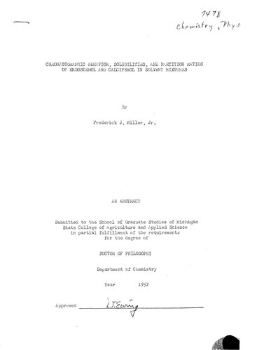 CHROMATOGRAPHIC BEHAVIOR, SOLUBILITIES, AND PARTITION RATIOS OF ERGOSTEROL AND CALCIFEROL IN SOLVENT MIXTURES