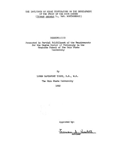 THE INFLUENCE OF NIGHT TEMPERATURE ON THE DEVELOPMENT OF THE FRUIT OF THESOUR CHERRY (PRUNUS CERASUS L., VAR. MONTMORENCY)