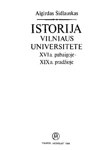 Istorija Vilniaus universitete XVI a. pabaigoje - XIX a. pradžioje