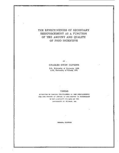 THE EFFECTIVENESS OF SECONDARY REINFORCEMENT AS A FUNCTION OF THE AMOUNT AND QUALITY OF FOOD INCENTIVE