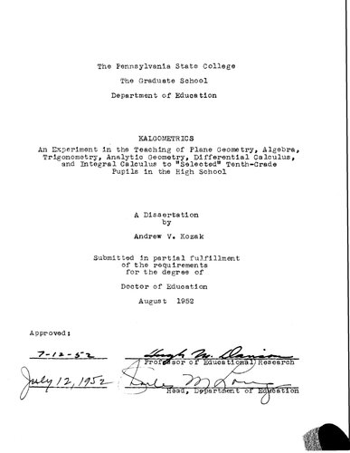 KALGOMETRICS: AN EXPERIMENT IN THE TEACHING OF PLANE GEOMETRY, TRIGONOMETRY, ANALYTIC GEOMETRY, DIFFERENTIAL CALCULUS, AND INTEGRAL CALCULUS TO 'SELECTED' TENTH-GRADE PUPILS IN THE HIGH SCHOOL