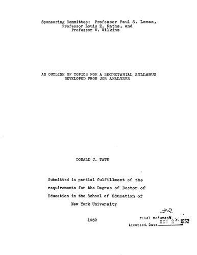 AN OUTLINE OF TOPICS FOR A SECRETARIAL SYLLABUS DEVELOPED FROM JOB ANALYSES