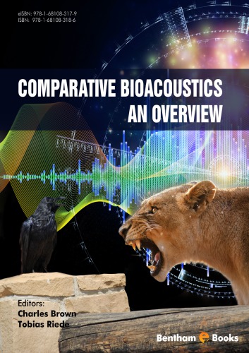 Comparative bioacoustics: an overview