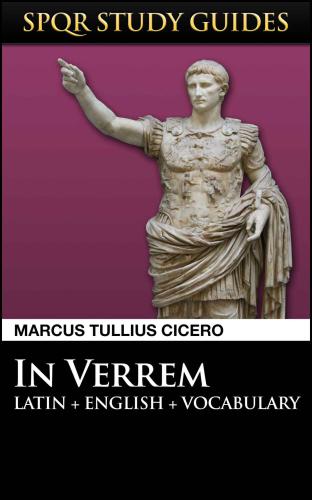Cicero: Against Verres in Latin + English
