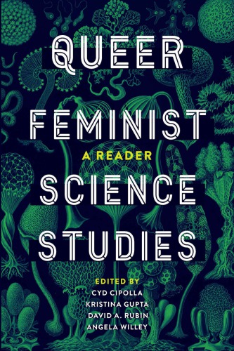 Queer feminist science studies a reader