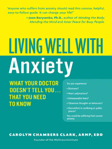 Living well with anxiety: what your doctor doesn't tell you ... tha