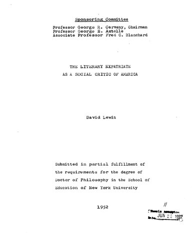 THE LITERARY EXPATRIATE AS A SOCIAL CRITIC OF AMERICA