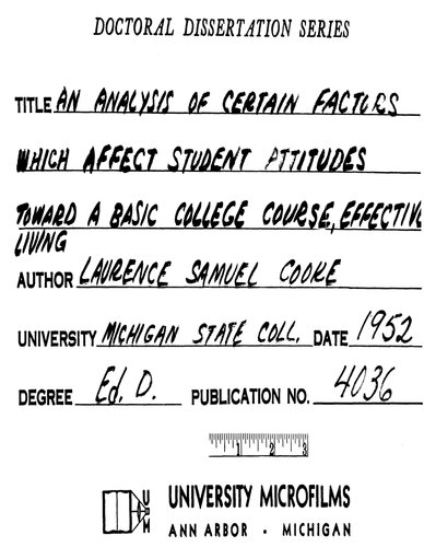 AN ANALYSIS OF CERTAIN FACTORS WHICH AFFECT STUDENT ATTITUDES TOWARD A BASIC COLLEGE COURSE, EFFECTIVE LIVING