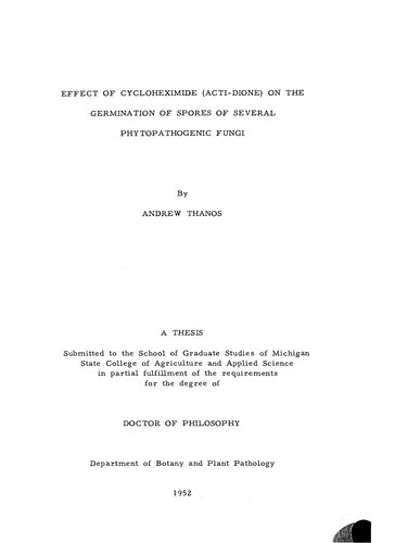 EFFECT OF CYCLOHEXIMIDE (ACTI-DIONE) ON THE GERMINATION OF SPORES OF SEVERAL PHYTOPATHOGENIC FUNGI