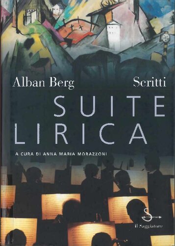 Suite lirica. Scritti musicali e letterari