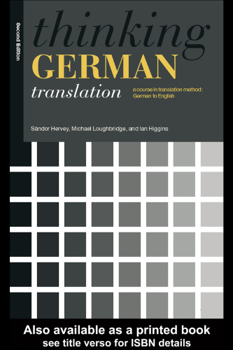 Thinking German translation: a course in translation method, German to English