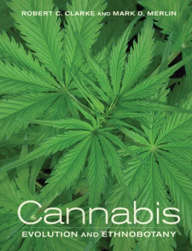 Cannabis: evolution and ethnobotany