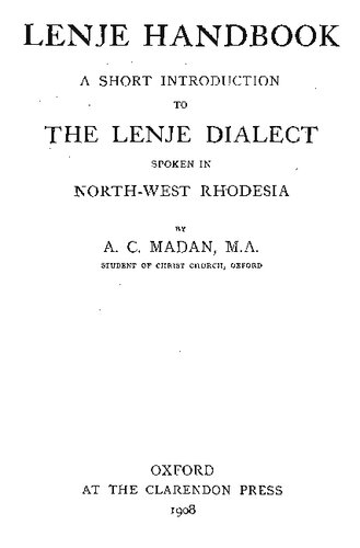 Lenje handbook : a short introduction to the Lenje dialect spoken in north-west Rhodesia